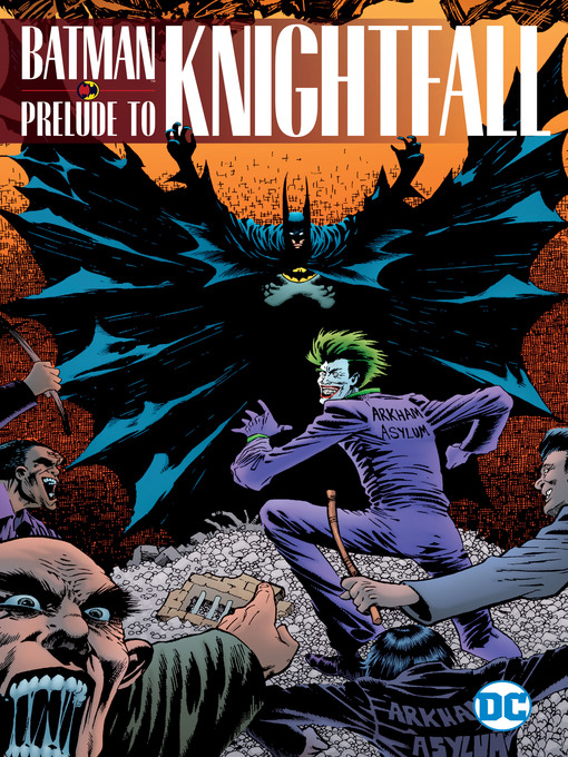 Title details for Batman: Prelude to Knightfall by Chuck Dixon - Wait list